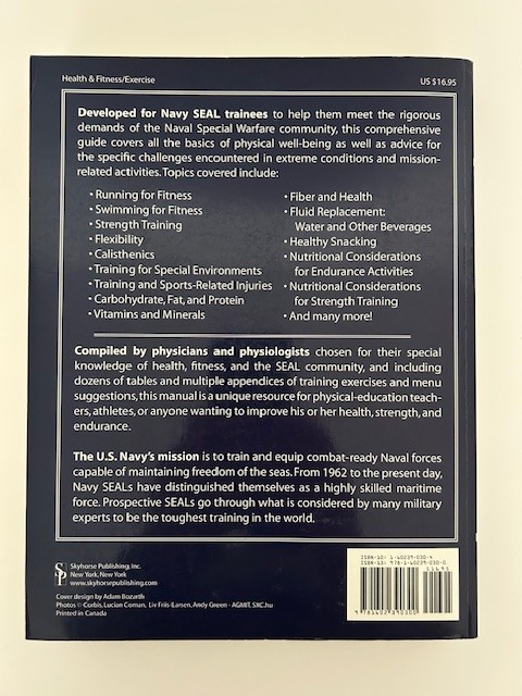 The U.S. Navy SEAL Guide to Fitness and Nutrition – Paperback – 496 Pages