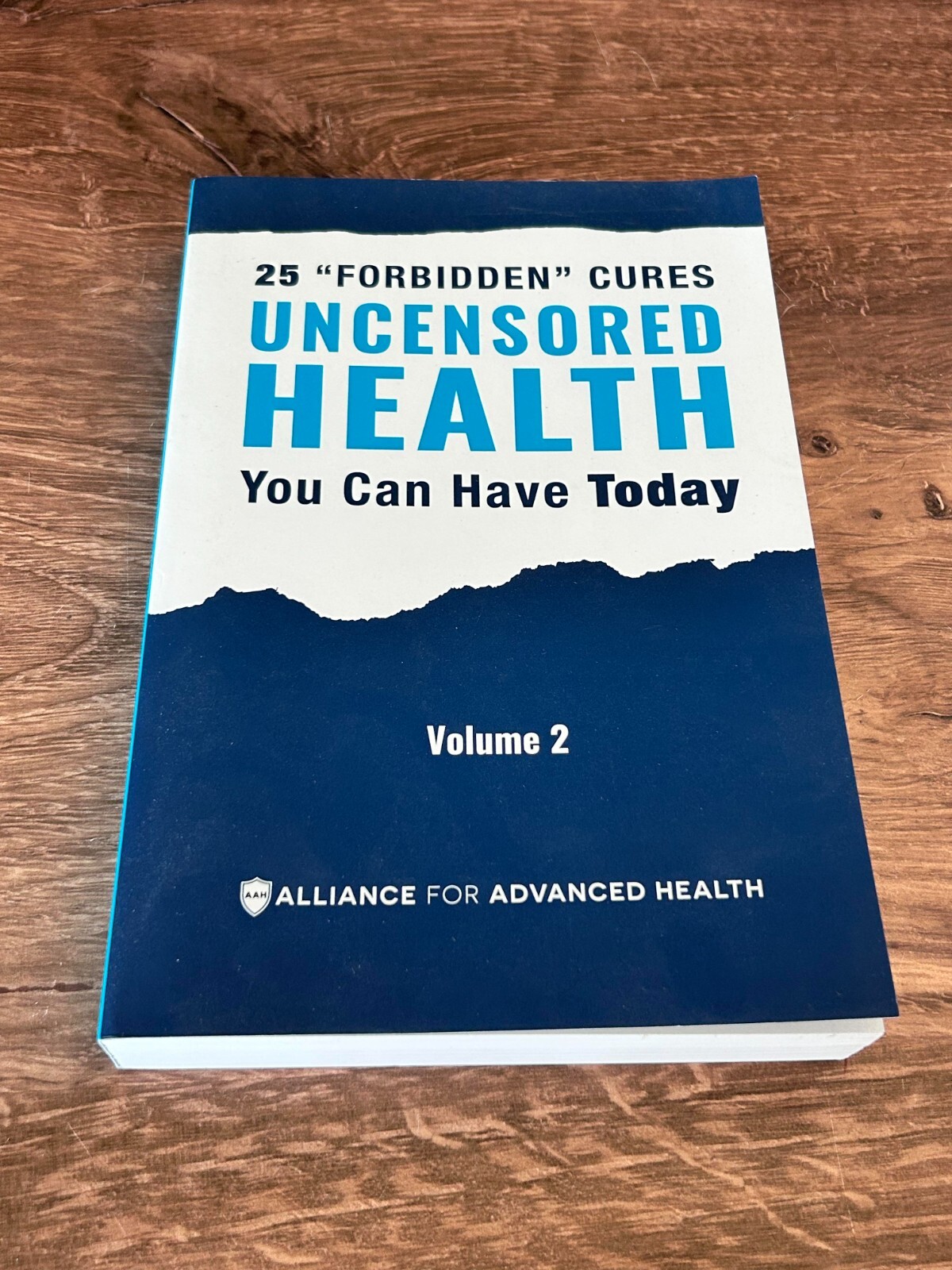 25 Forbidden Cures Uncensored Health You Can Have Today Volume 2 Paperback