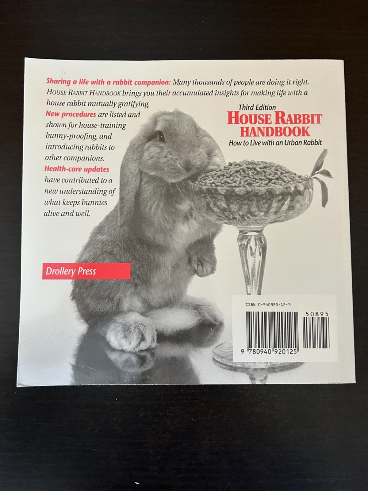 House Rabbit Handbook-How to live with an Urban Rabbit by Marinell Harriman
