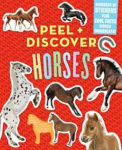 Peel + Discover: Horses – Workman Publishing, 1523503602, paperback
