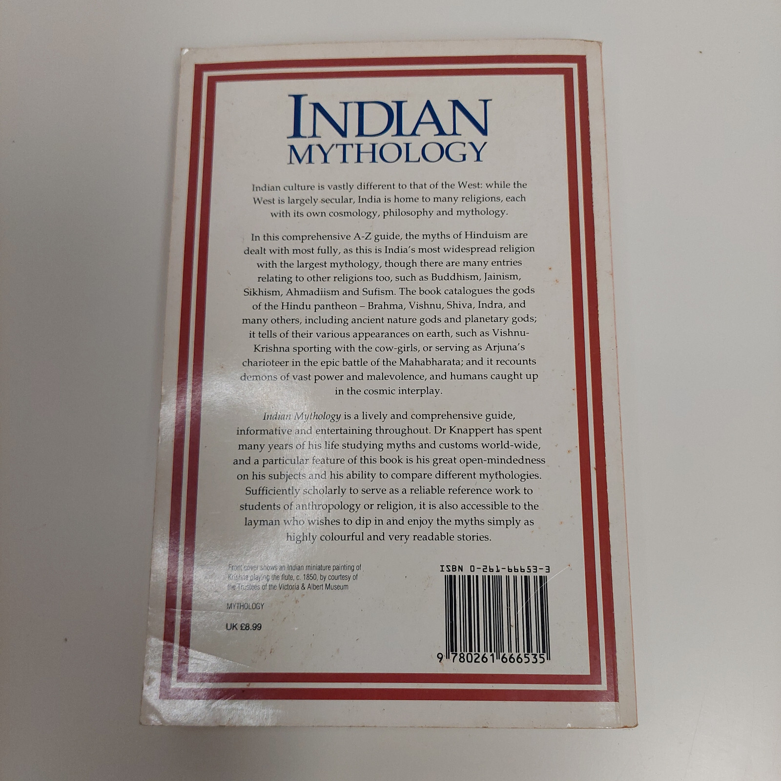 Indian Mythology: An Encyclopedia of Myth and Legend bu Jan Knappert – 288 pages