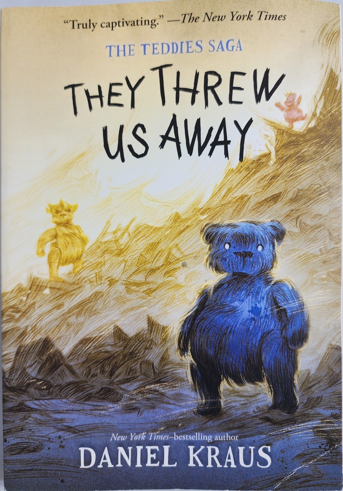 They Threw Us Away (The Teddies Saga) by Daniel Kraus Paperback Book
