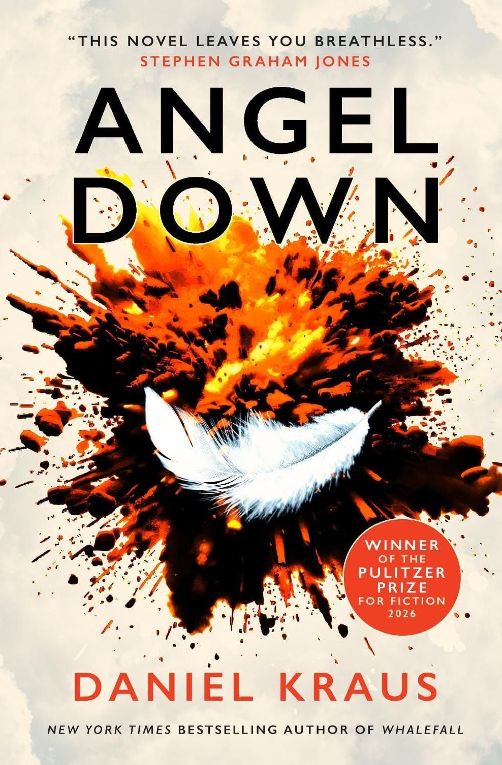 Angel Down: 2026 Winner The Pulitzer Price for Literature by Daniel Kraus Paperb