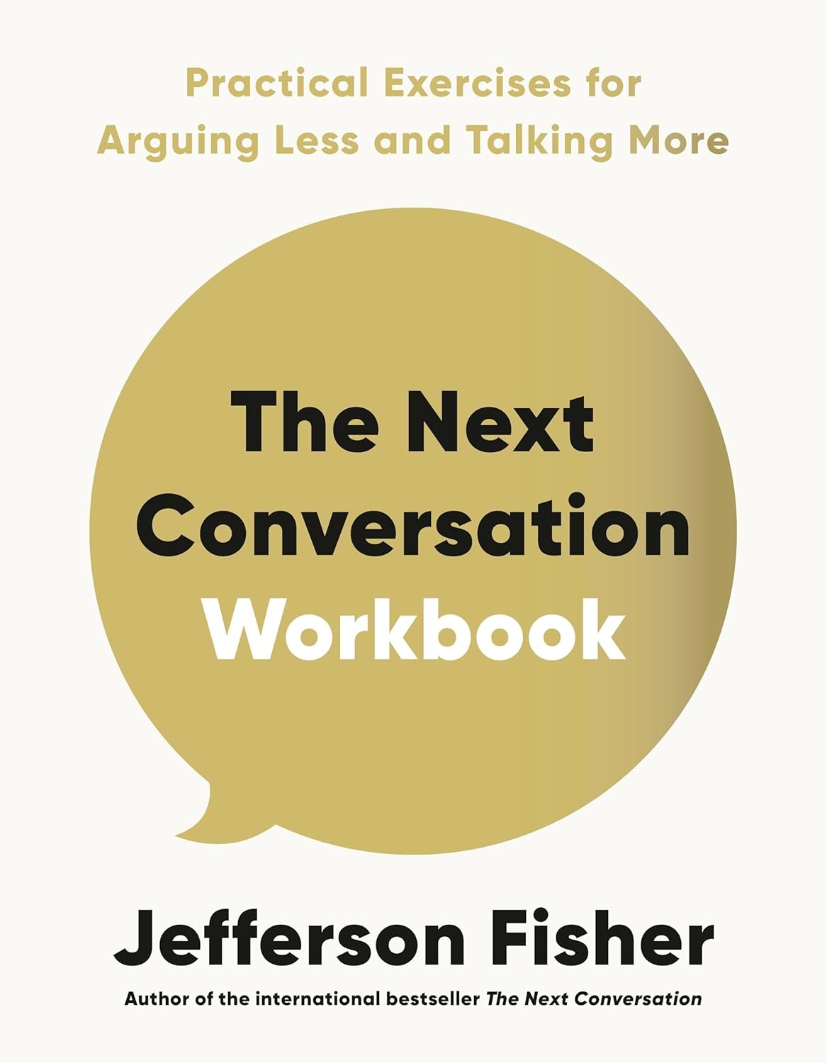 The Next Conversation Workbook Practical Exercises by Jefferson Fisher Paperback