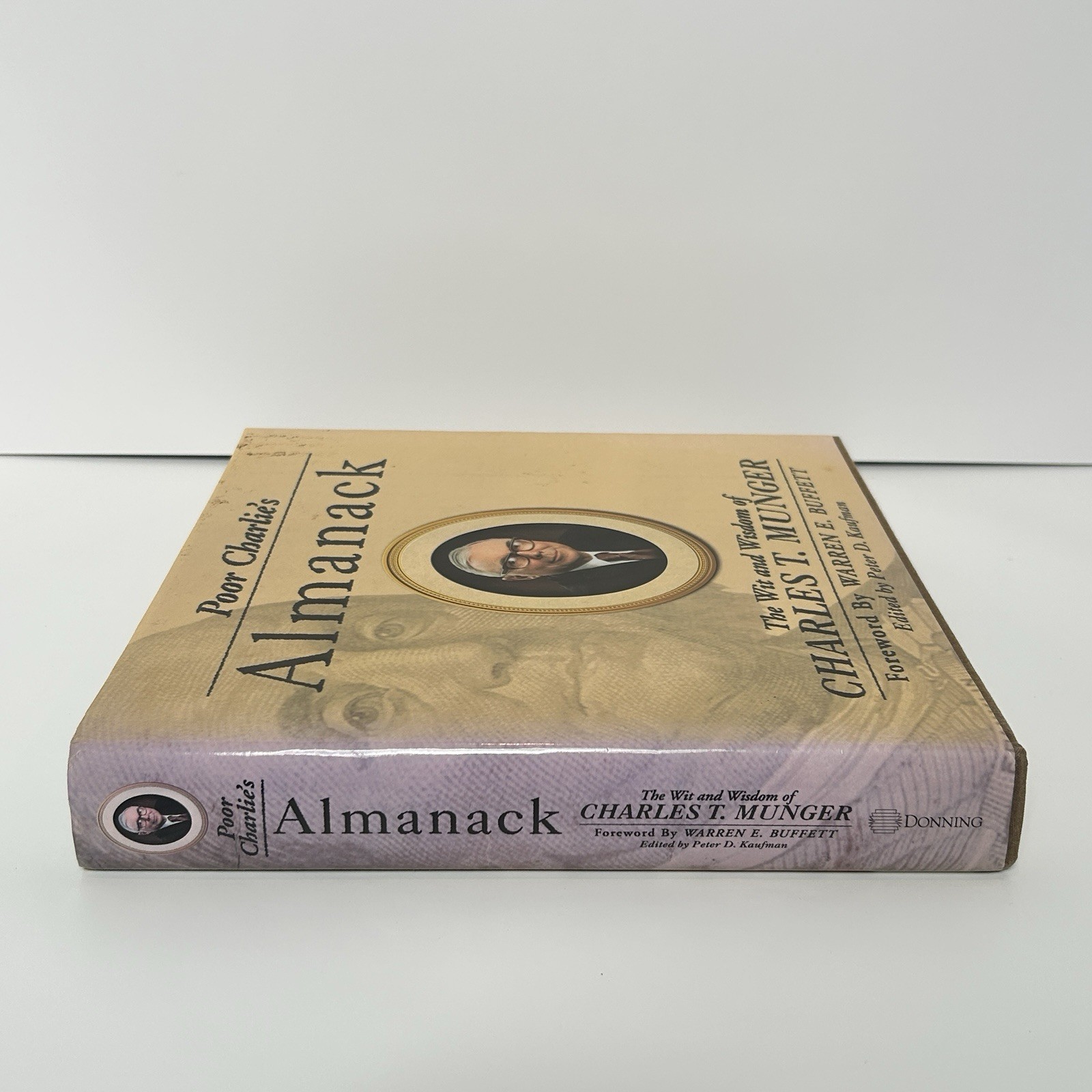 Poor Charlie’s Almanack 1st Edition 2005 Edited By Peter D. Kaufman Munger First