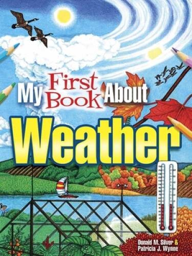 My First Book About Weather (Dover Children’s Science Books) – Paperback – GOOD