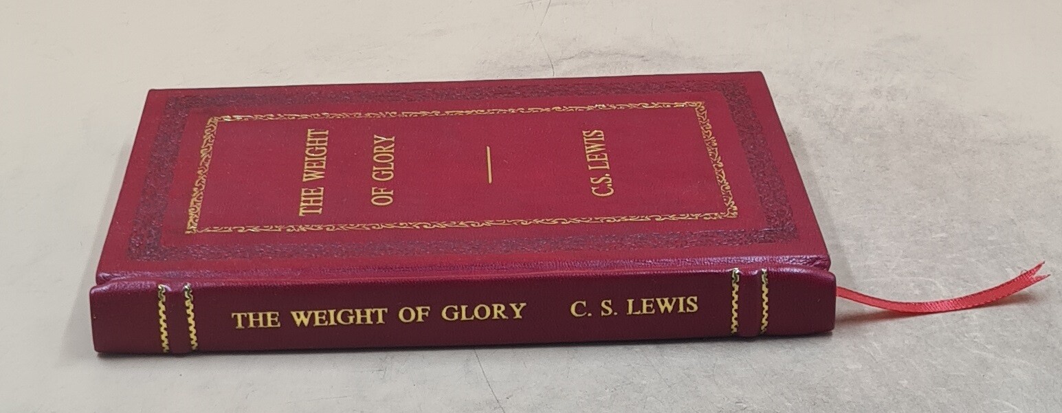 The Weight Of Glory By Lewis, C. S. [Premium Leather Bound]