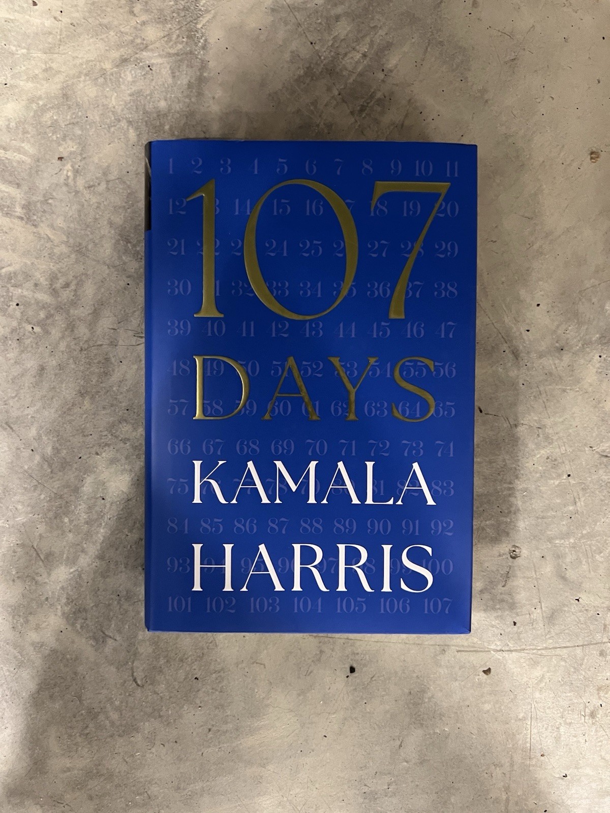 SIGNED Kamala Harris Autographed Book 107 Days (1st/1st, Hardcover, 2025)