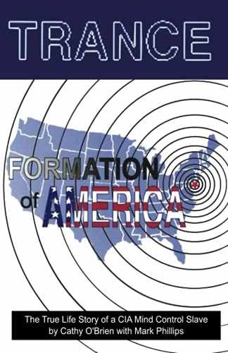 Trance Formation of America – Paperback, by O’Brien Cathy; Phillips – Acceptable