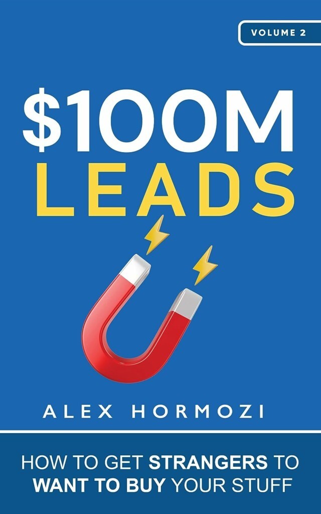 Alex Hormozi Book $100M One Hundred Million Dollar Leads Paperbook Business NEW