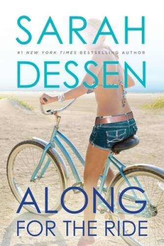 Along for the Ride – Paperback By Dessen, Sarah – GOOD