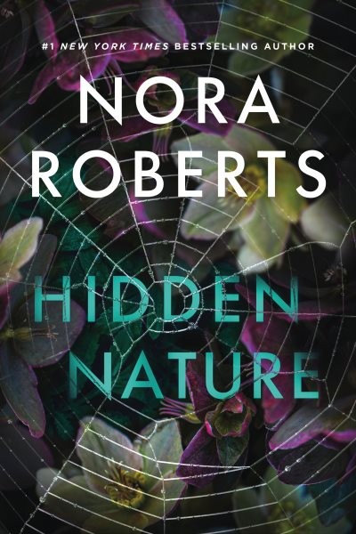 Hidden Nature, Hardcover by Roberts, Nora, Like New Used, Free shipping in th…