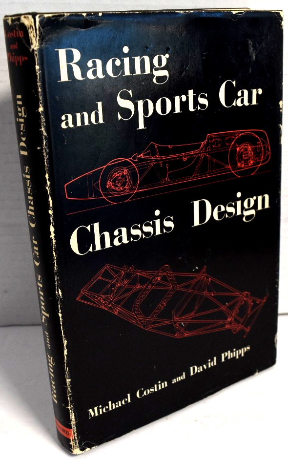Racing and Sports Car Chassis Design RP 1969 – Costin, Michael – HC * Very Good*