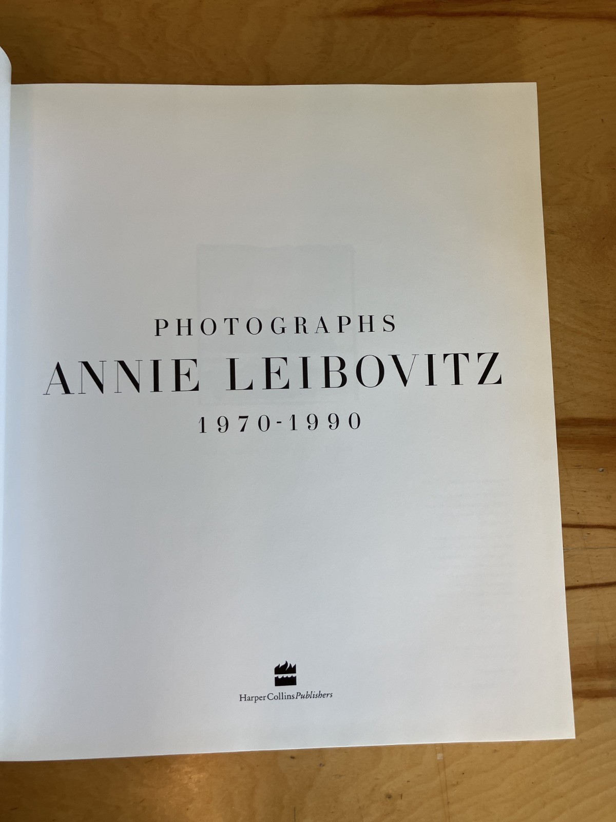 Annie Leibovitz Photographs 1970-1990 First Edition HC/DJ First Print