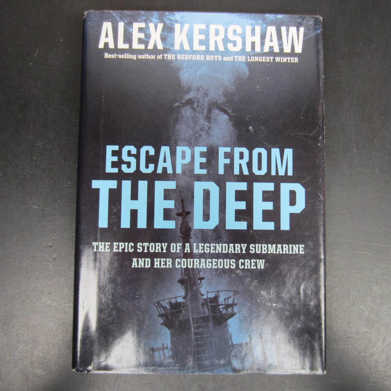 Escape From The Deep Alex Kershaw 2008 WWII Submarine History Da Capo Press HCDJ