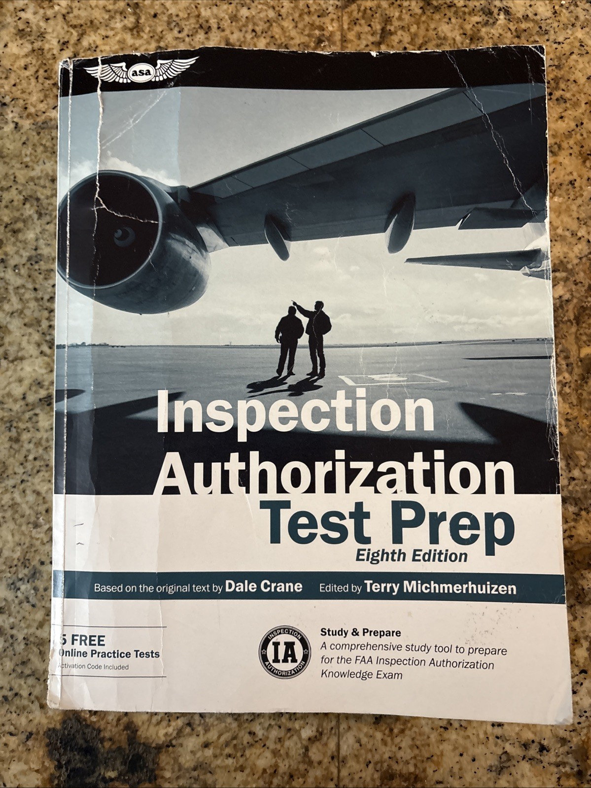 Inspection Authorization Test Prep: Study & Prepare: A comprehensive study t…