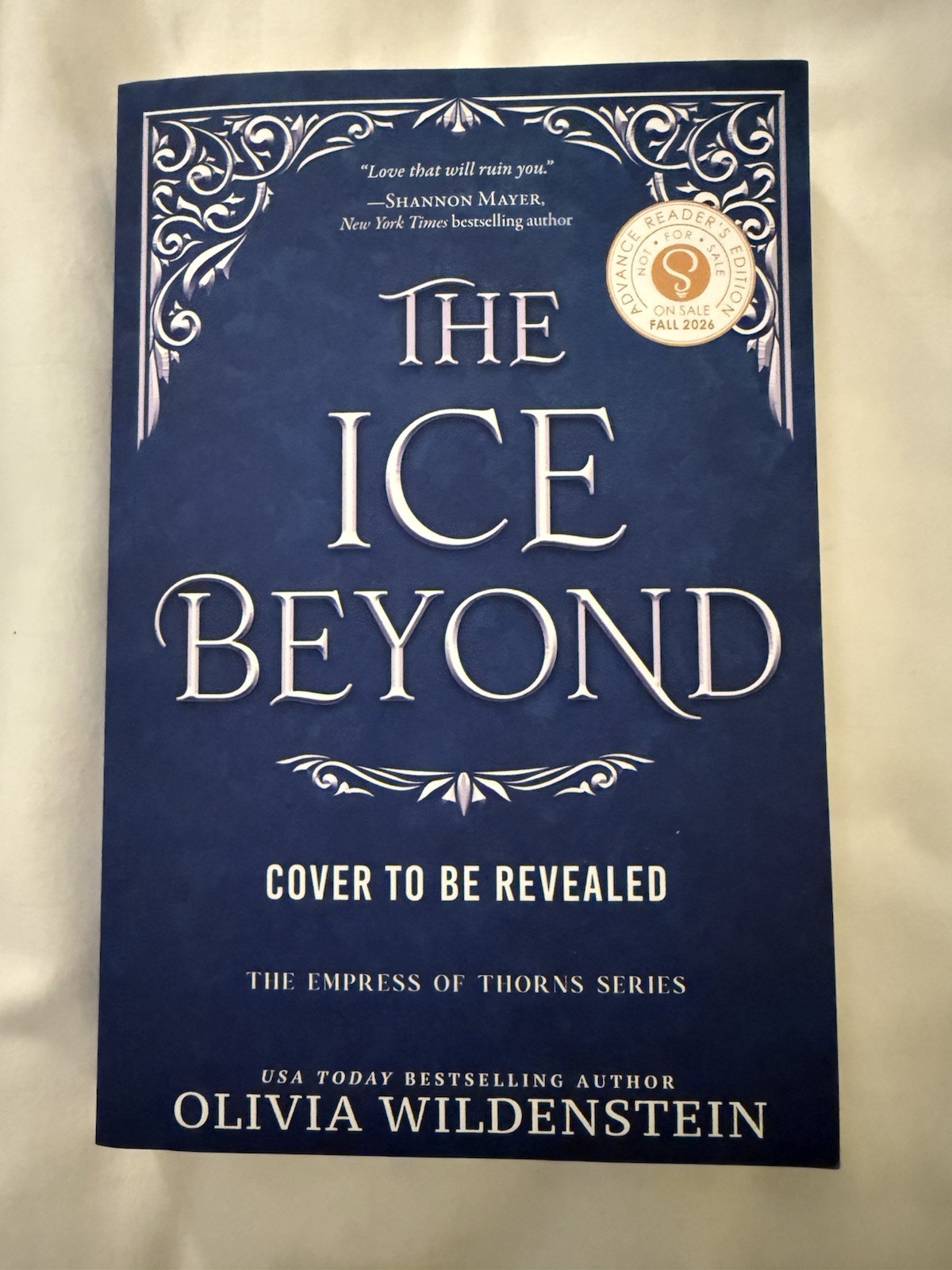 SIGNED The Ice Beyond ARC Advanced Reader’s Copy Olivia Wildenstein NEW UNREAD