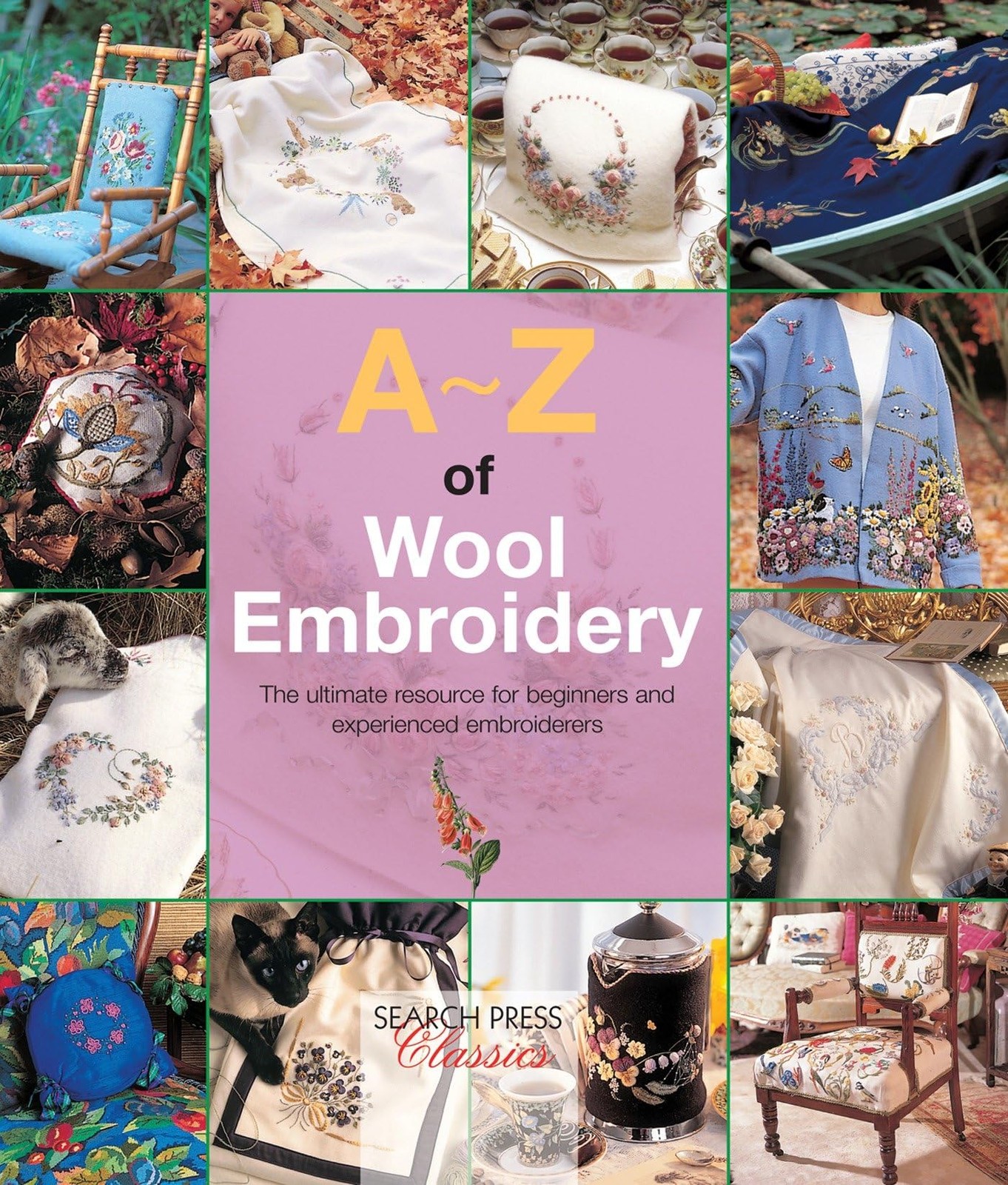 A-Z of Wool Embroidery (A-Z of Needlecraft)
