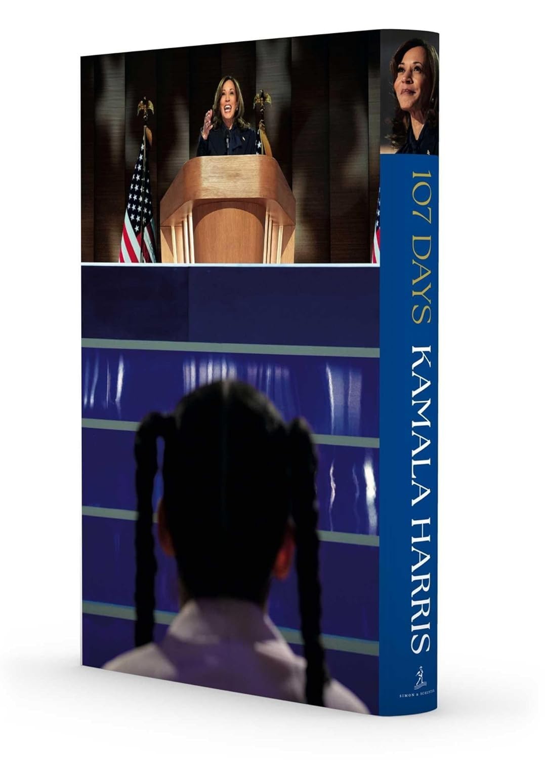 107 Days by Kamala Harris, Hardcover Book