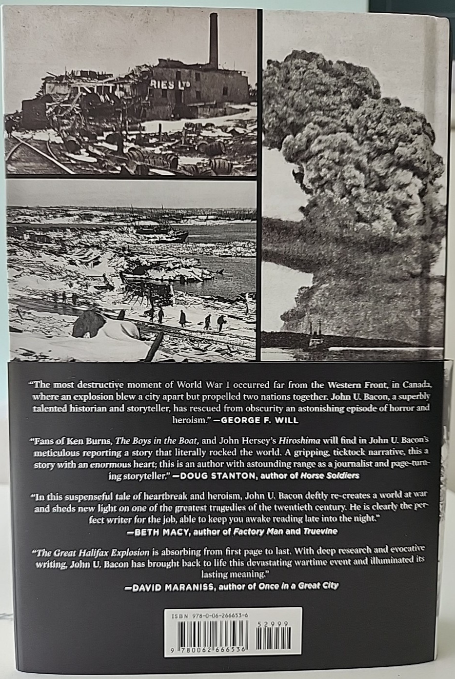 Great Halifax Explosion : A W W I Story of Treachery…John Bacon 2017 HC 1st Ed