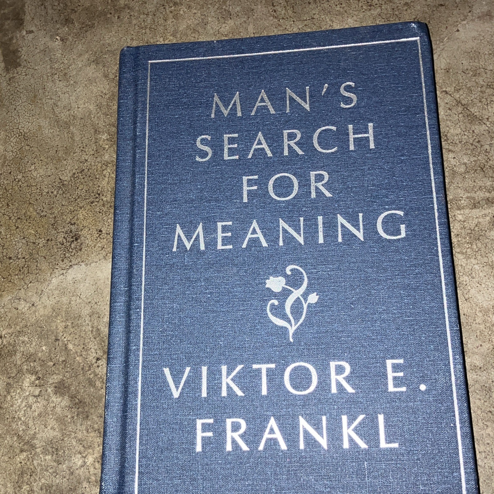 Viktor E. Frankl Man’s Search for Meaning Hardcover Beacon Press 2014