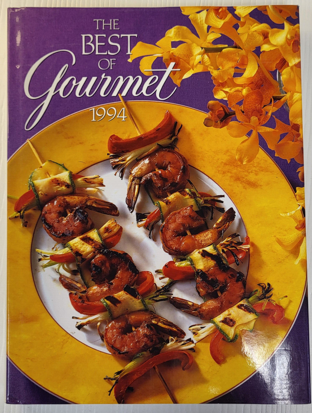 The Best of Gourmet, 1994 Edition by Gourmet Magazine Editors HC 344 Pages