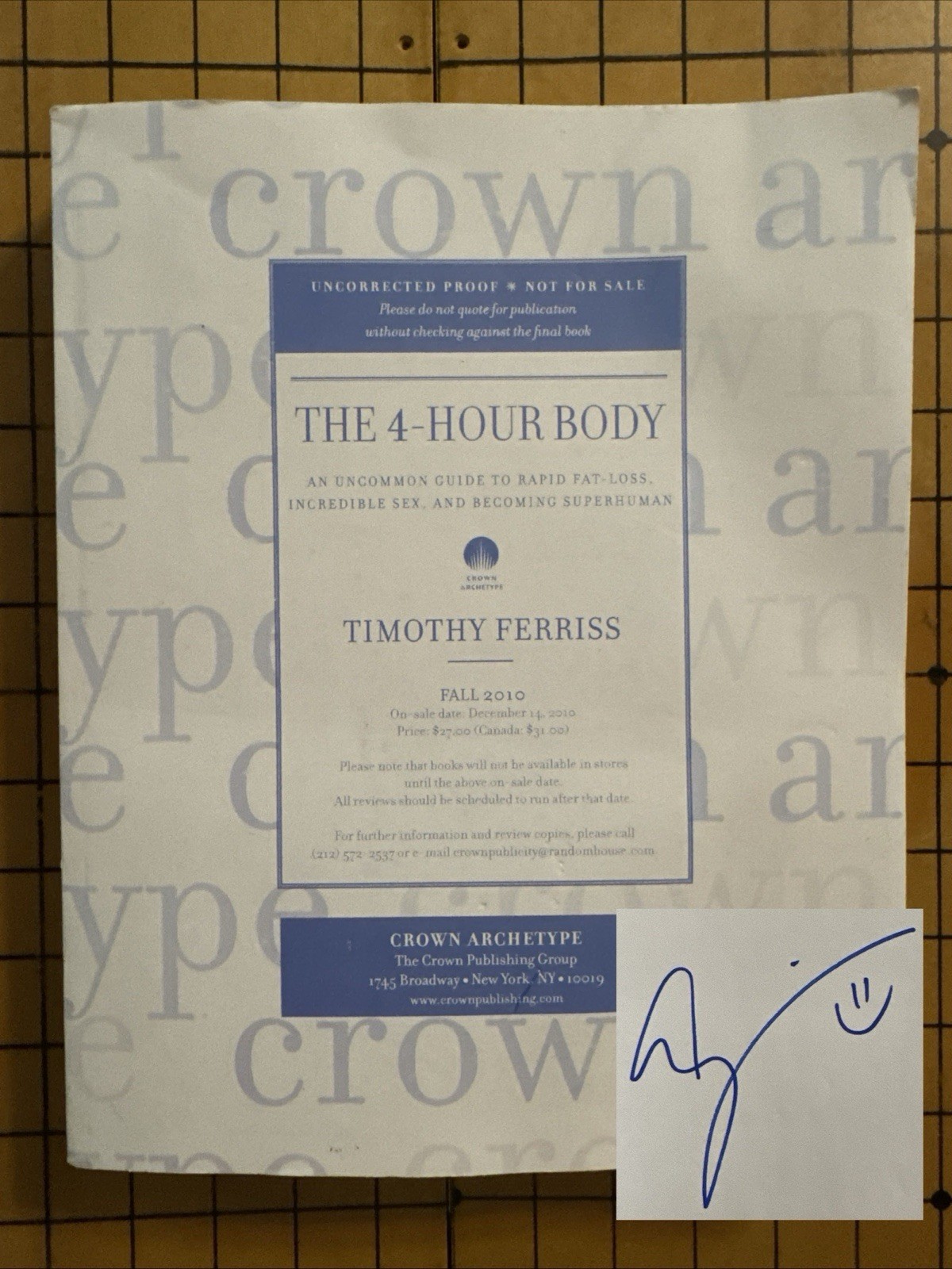 The 4-Hour Body by Timothy Ferriss (SIGNED, Uncorrected Proof, 2010)