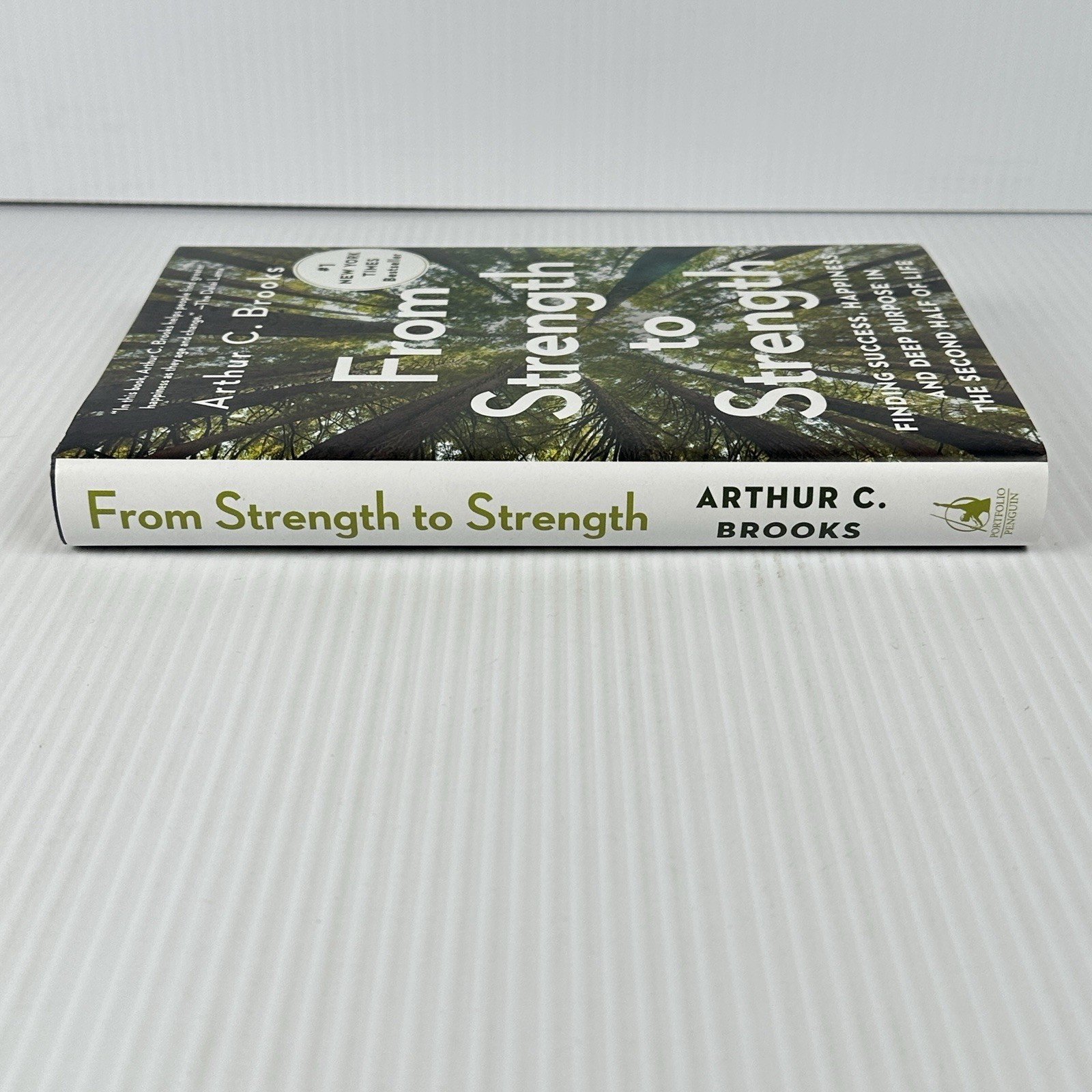 From Strength To Strength By Arthur C. Brooks HC/DJ 9th Printing 2022