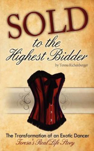 Sold to the Highest Bidder – 9781475106961, Teresa Richenberger, paperback