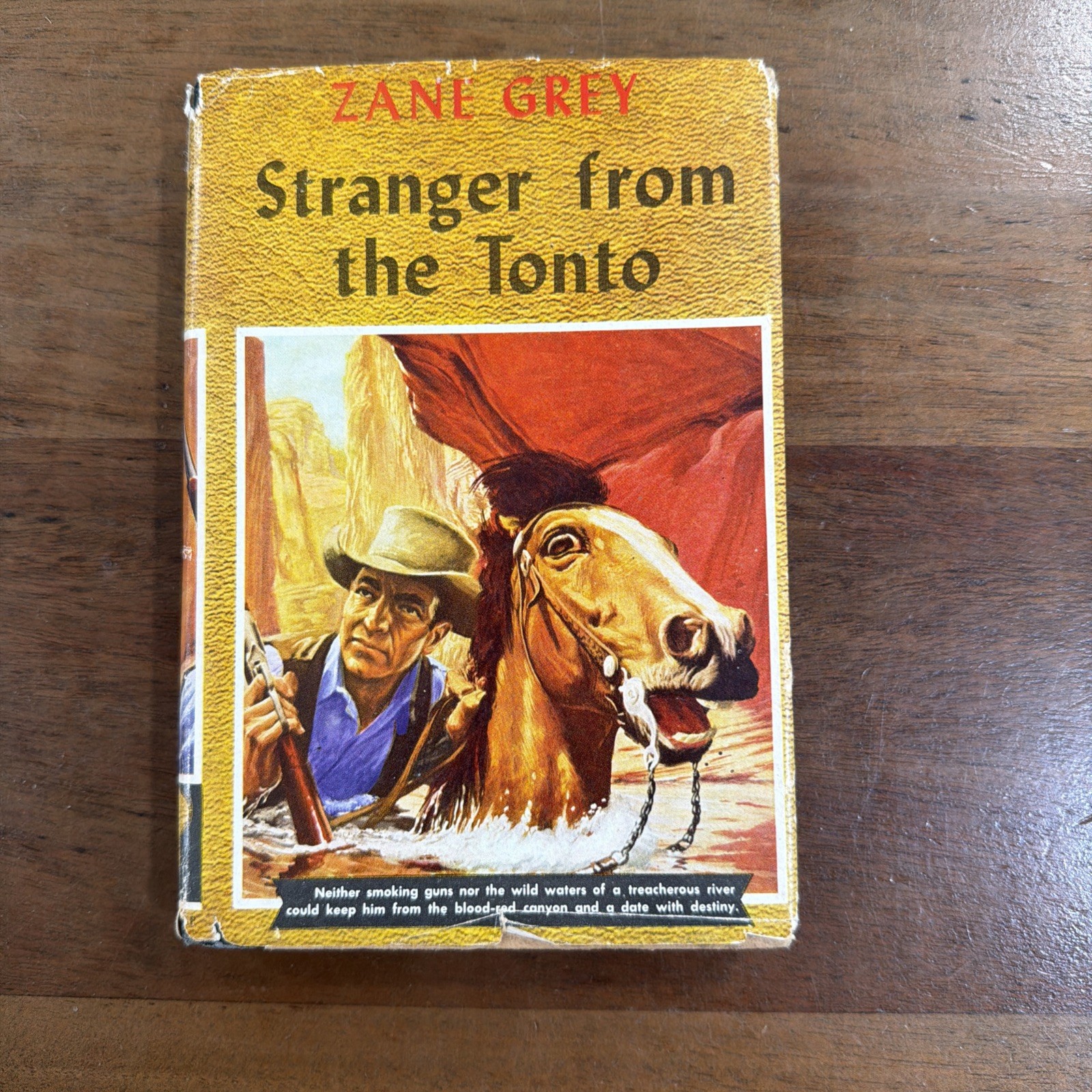 Stranger From the Tonto by Zane Grey – Copyright 1956