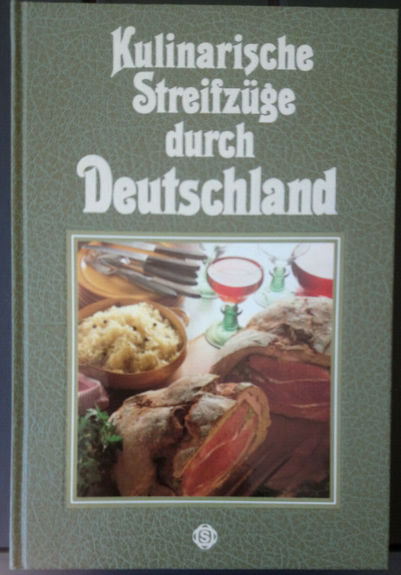 Kulinarische Streifzüge durch Deutschland – Sigloch Edition – gebundene Ausgabe