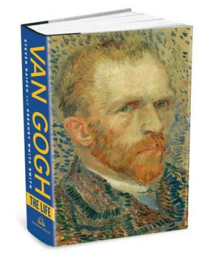 Van Gogh: The Life – Hardcover By Naifeh, Steven – GOOD