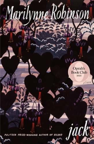 Jack (Oprah’s Book Club) – Paperback By Robinson, Marilynne – VERY GOOD