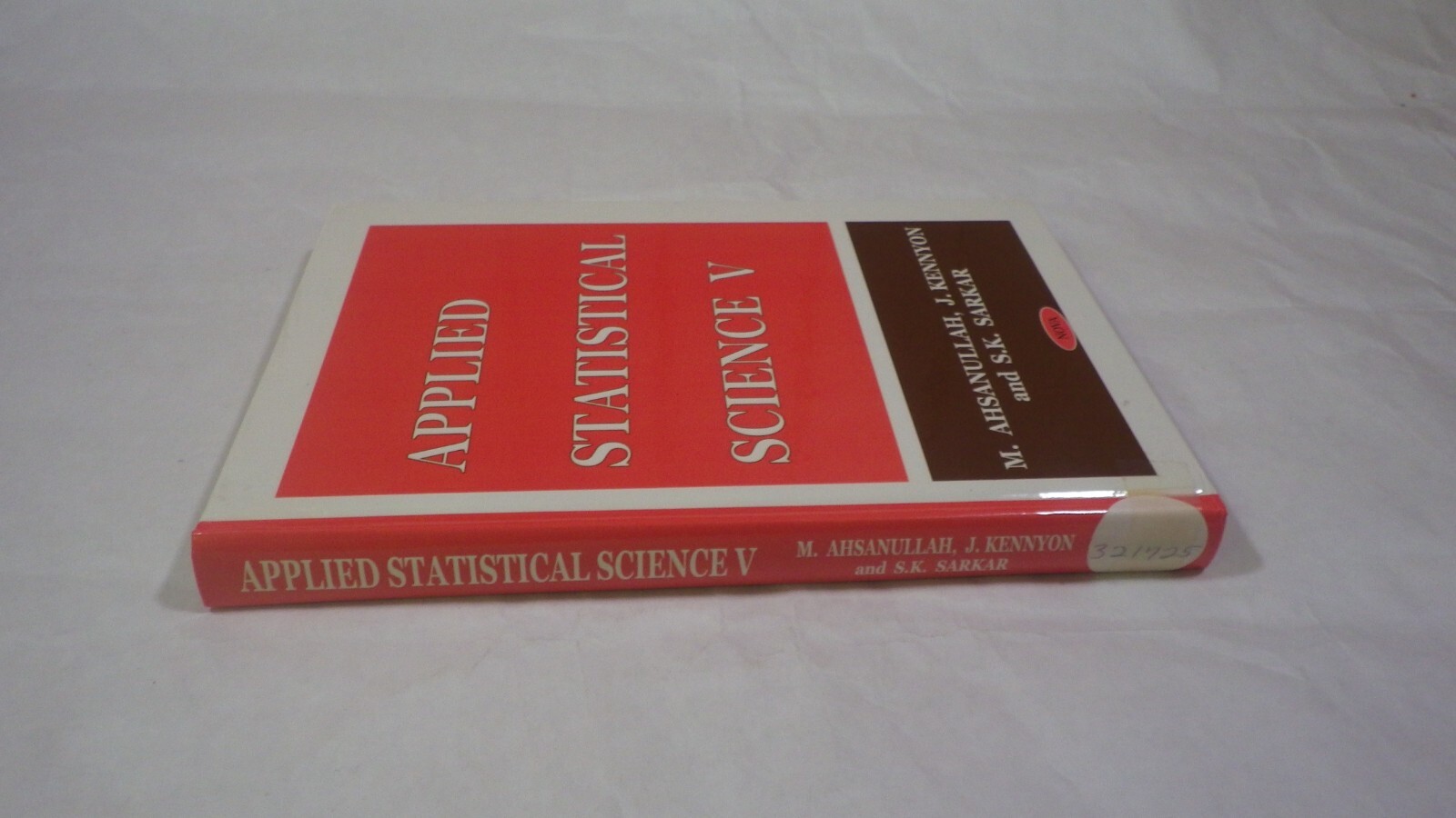 Applied Statistical Science: No.5 by SK Sarkar (Hardcover)