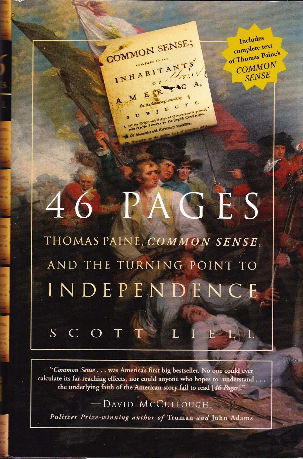 46 Pages: Thomas Paine, Common Sense, and the Turning Point to Independence …