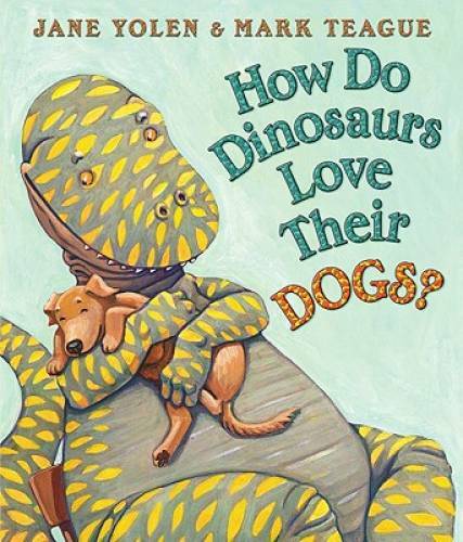 How Do Dinosaurs Love Their Dogs? – Board book By Yolen, Jane – GOOD