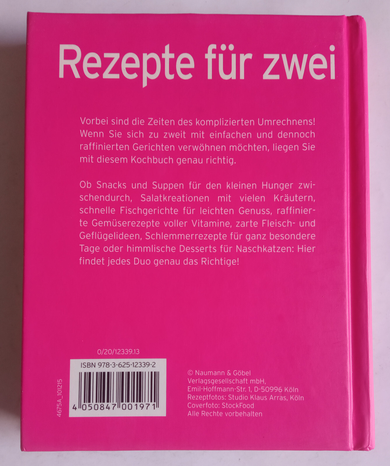 Rezepte für zwei – Praktisch, köstlich & raffiniert – Gebundene Ausgabe