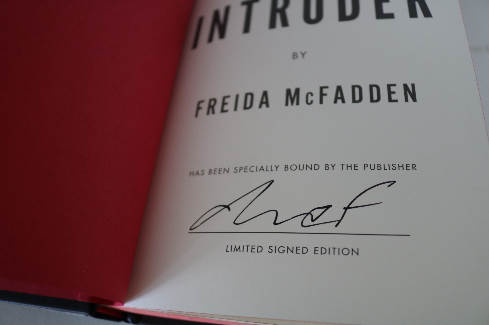 SIGNED The Intruder Freida McFadden Limited FIRST EDITION sprayed Edges hardback