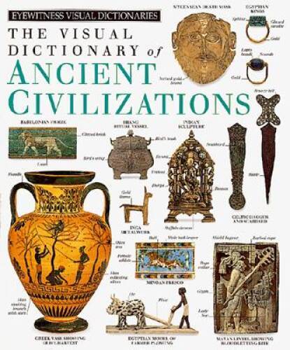 Ancient Civilizations (DK Visual Dictionaries) – Hardcover – GOOD