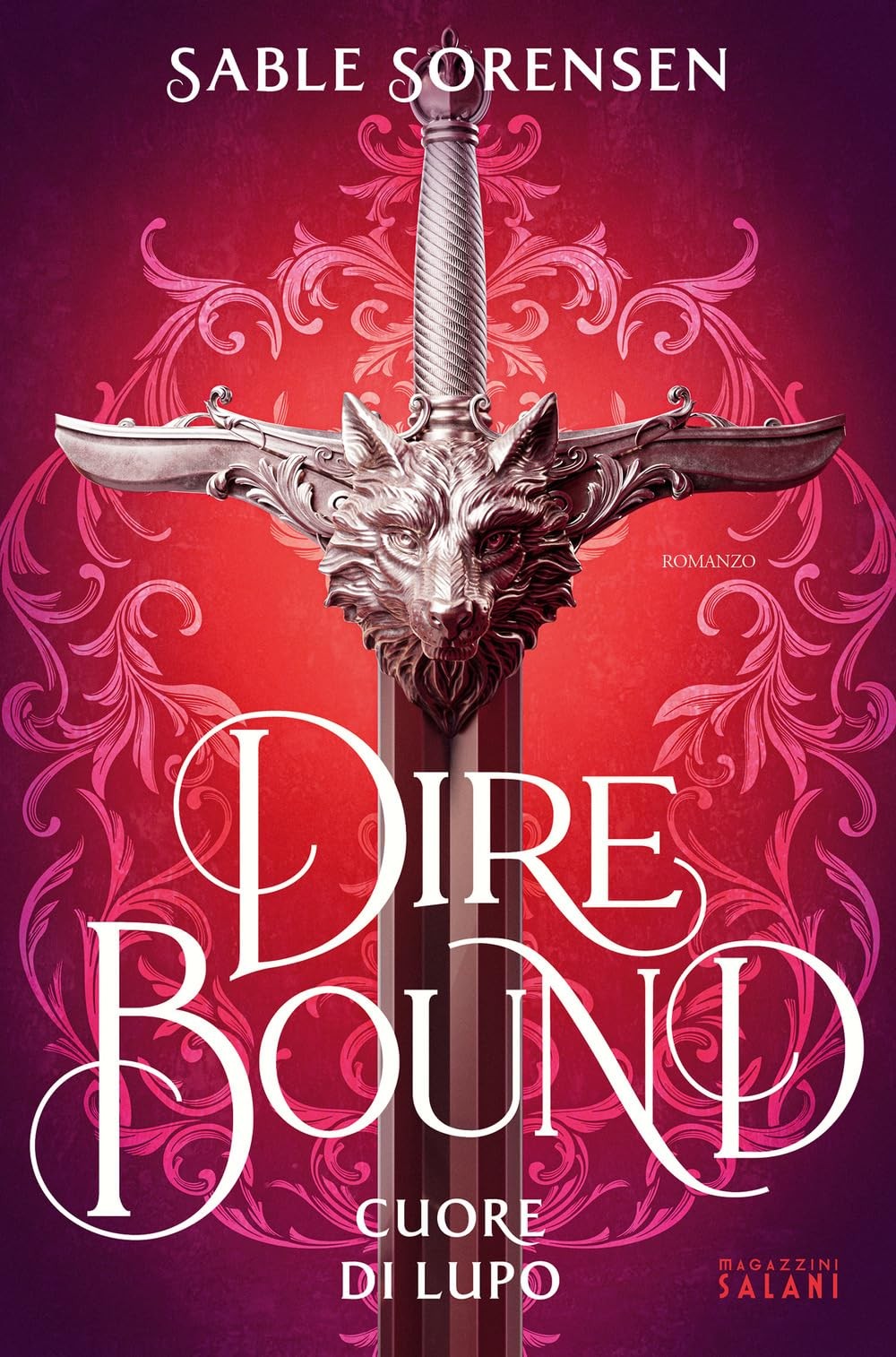 Sable Sorensen Dire bound. Cuore di lupo (Paperback) (UK IMPORT)