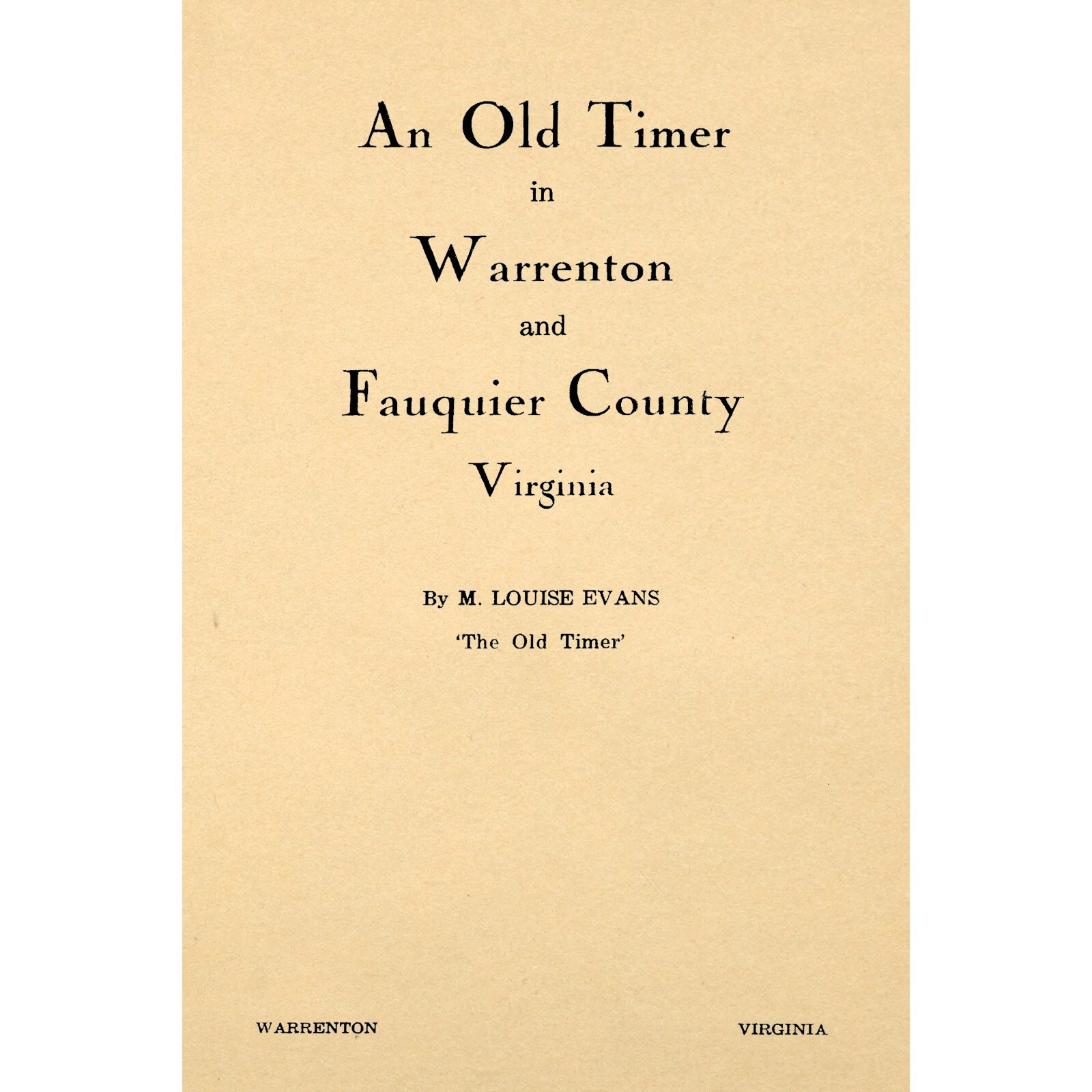 An Old Timer in Warrenton and Fauquier County Virginia
