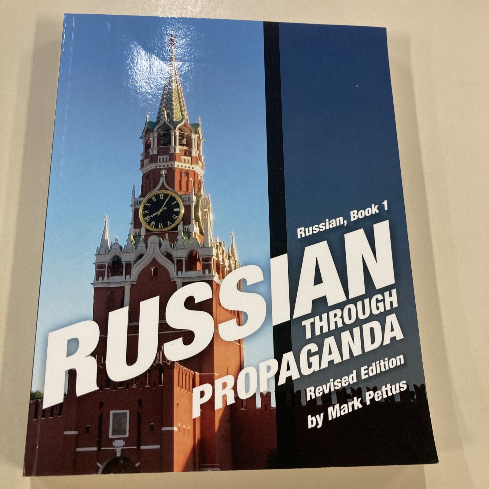 Russian Through Propaganda Book 1 2nd Ed SC Mark R Pettus 2020 Self Published