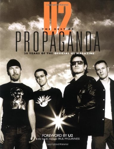 U2 — The Best of Propaganda: 20 Years of the Official U2 Magazine