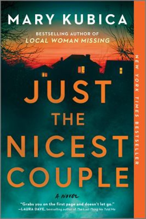 Just the Nicest Couple : A Novel Paperback Mary Kubica