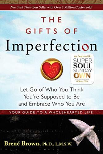 The Gifts Of Imperfection: Let Go of Wh…, Brene Brown