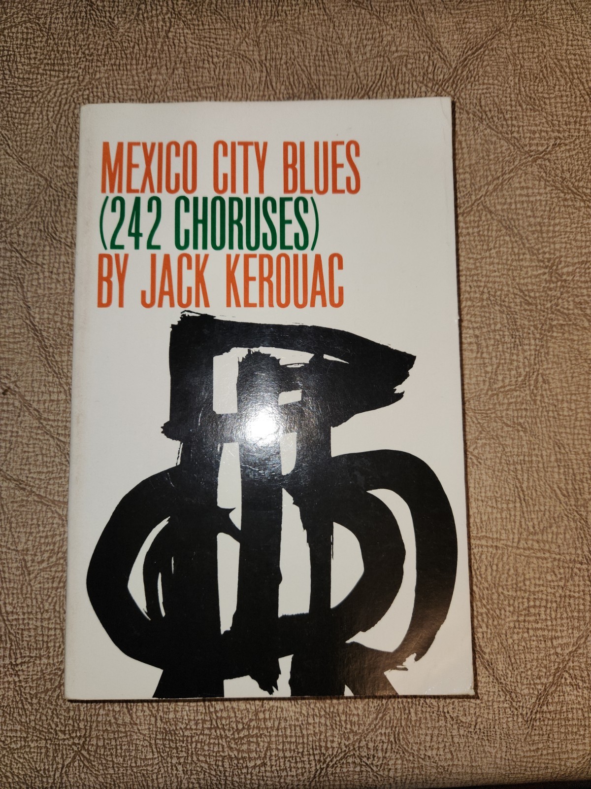 Mexico City Blues (242 Choruses) by Jack Kerouac – Trade paperback book