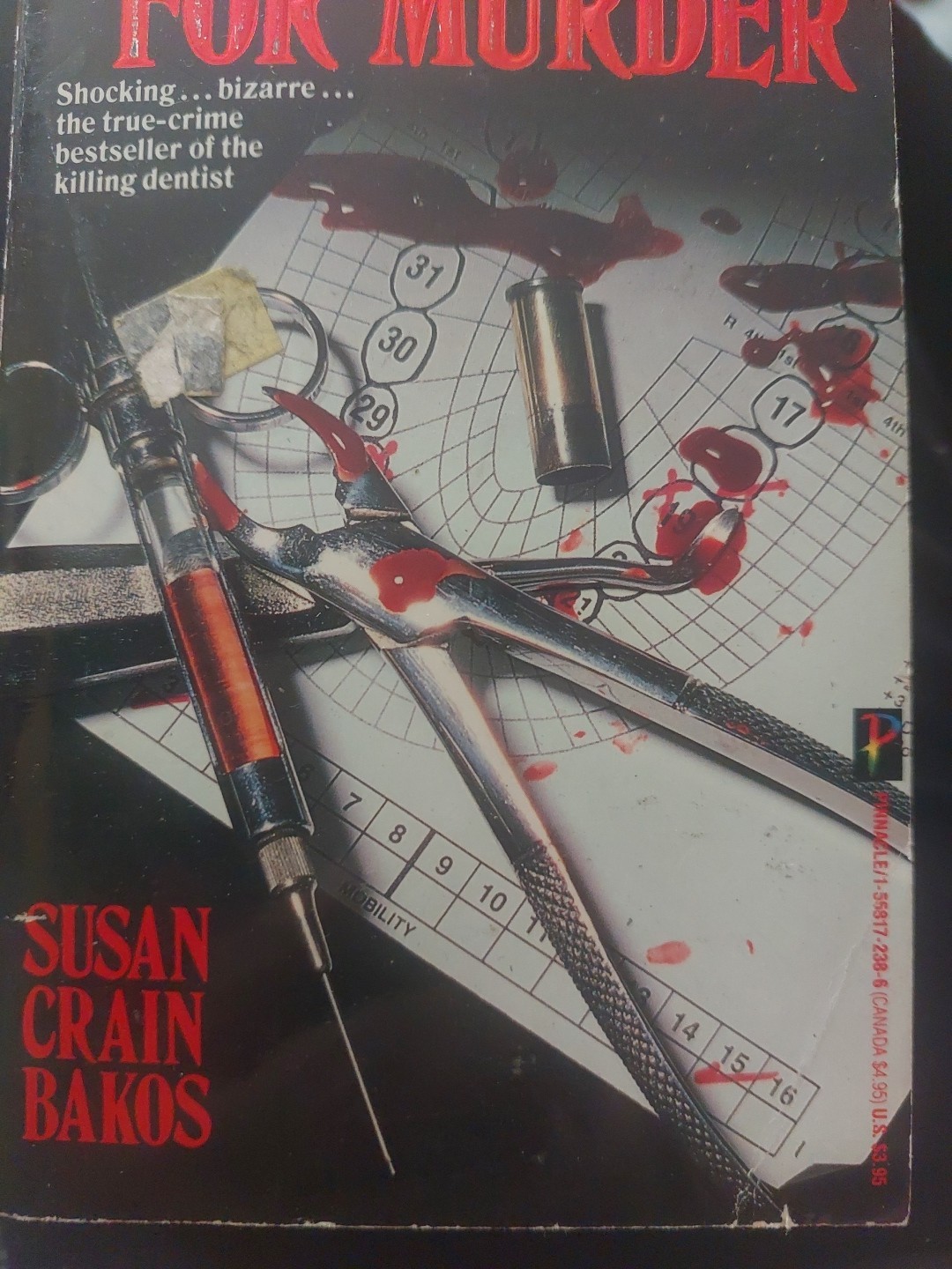 Appointment for Murder by Susan Crain Bakos TRUE CRIME Paperback KILLER DENTIST