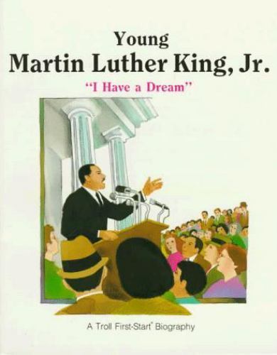 Young Martin Luther King, Jr.: ‘I Have a Drea- paperback, 9780816725458, Mattern