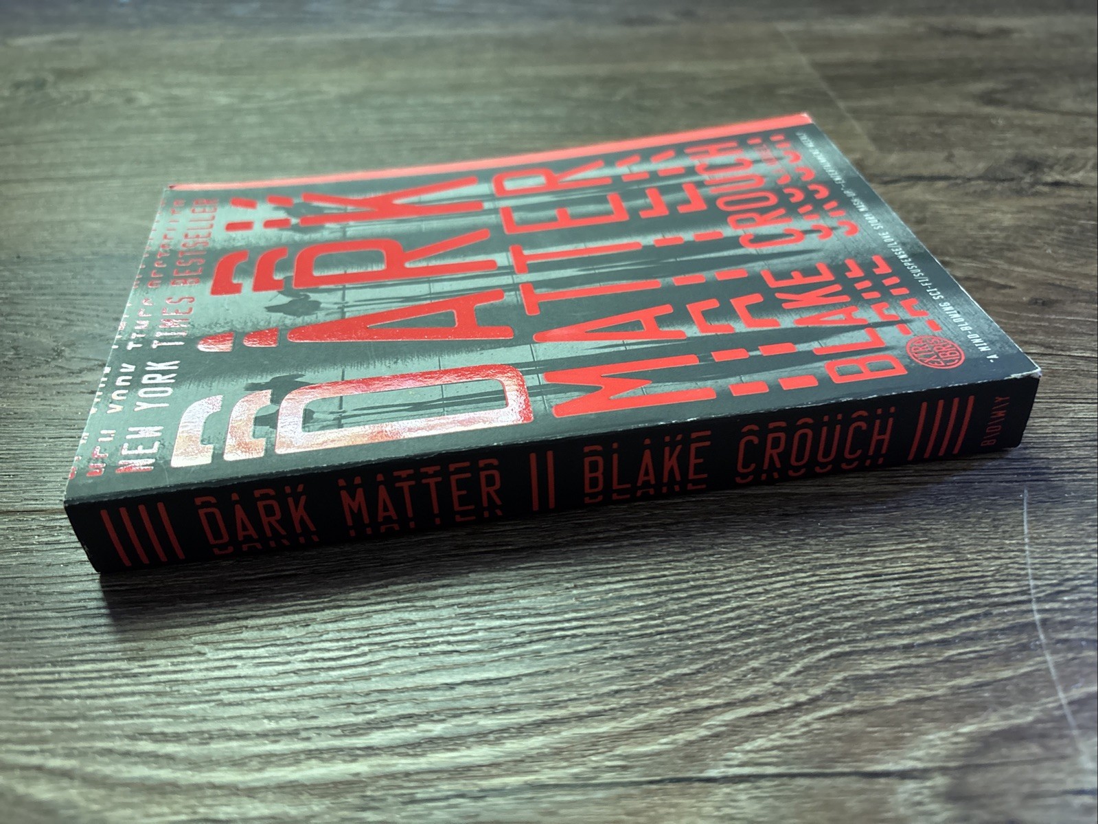 Dark Matter: A Novel – Paperback by Blake Crouch – Y530
