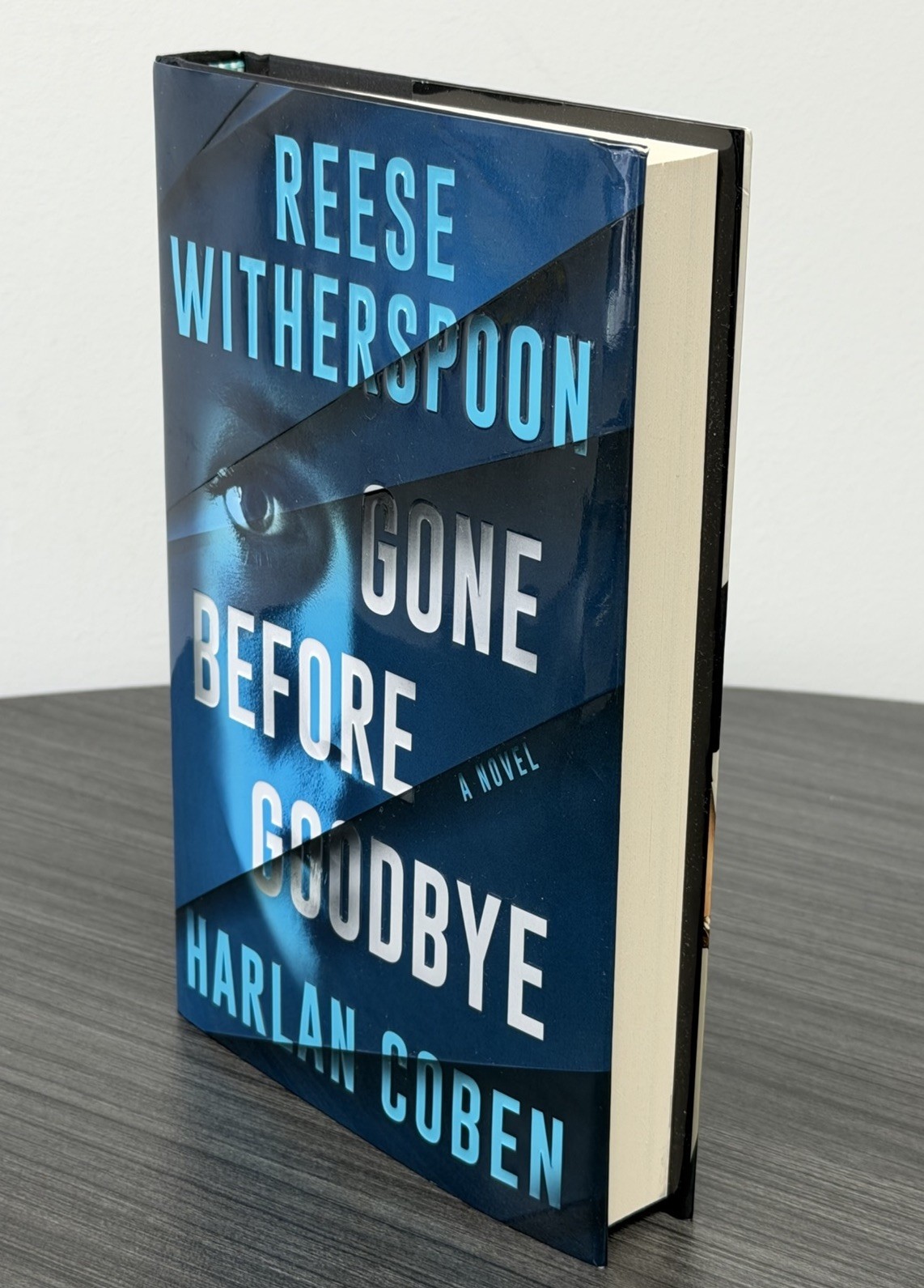Reese Witherspoon / Harlan Coben Gone Before Goodbye, 1st / 1st HC/DJ